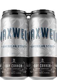 Bay Cannon Maxwell Stout