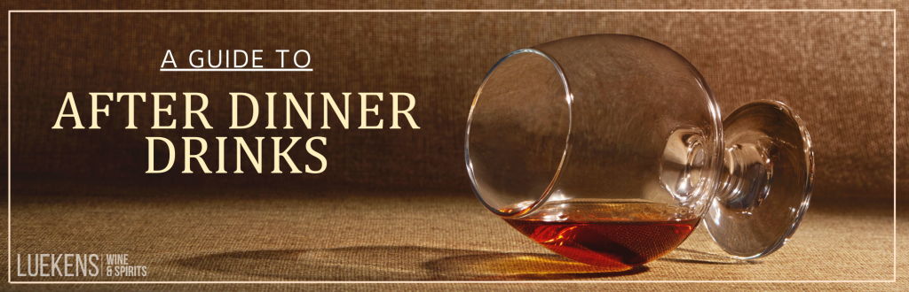 A Guide to After Dinner Drinks Banner